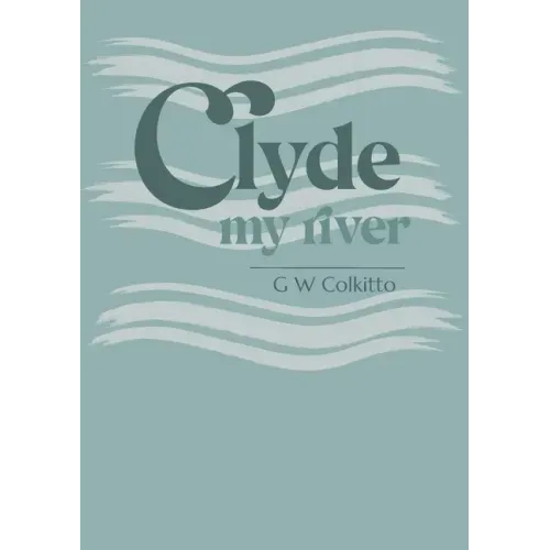 Clyde: My River