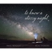 To Know a Starry Night