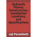 Hydraulic Filters: Construction, Installation Locations, and Specifications