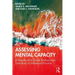 Assessing Mental Capacity: A Handbook to Guide Professionals from Basic to Advanced Practice