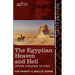 The Egyptian Heaven and Hell (Three Volumes in One): The Book of the Am-Tuat; The Book of Gates; And the Egyptian Heaven and Hell
