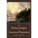 The Puritan Origins of American Patriotism
