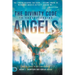 The Divinity Code to Understanding Angels: An A to Z Guide to God's Angelic Host