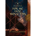 For Me Fate Wove This: Book Eight of The Circle of Ceridwen Saga