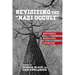 Revisiting the Nazi Occult: Histories, Realities, Legacies