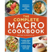 The Complete Macro Cookbook: 2-Week Meal Plan for Muscle Gain, 2-Week Meal Plan for Fat Loss, Workout Guidance and Routines