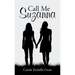 Call Me Suzanna