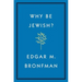 Why Be Jewish?: A Testament