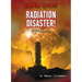 Radiation Disaster!: Chernobyl, 1986