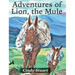 Adventures of Lion, the Mule