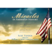 Miracles in American History: 32 Amazing Stories of Answered Prayer
