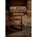 Homeschool: An American History