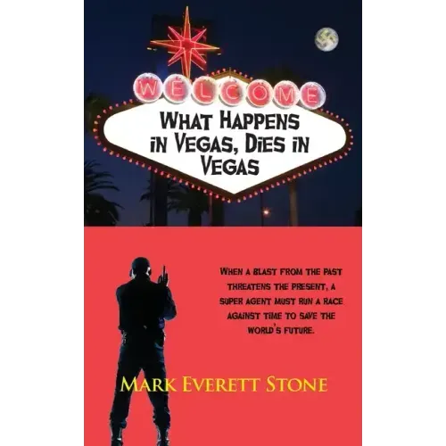 What Happens in Vegas, Dies in Vegas