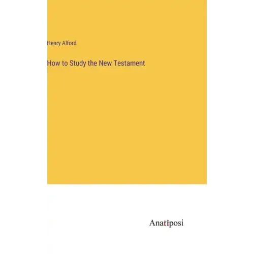 How to Study the New Testament