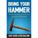 Bring Your Hammer: 28 Tools Dads Can Grab From the Book of Nehemiah