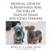 Medical, Genetic & Behavioral Risk Factors of Glen of Imaal and Cesky Terriers