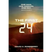 The First 24: One Man. One Mission. One Day. Jesus of Nazareth