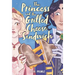 The Princess and the Grilled Cheese Sandwich (a Graphic Novel)