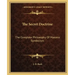 The Secret Doctrine: The Complete Philosophy of Masonic Symbolism