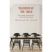 Teachers at the Table: Voice, Agency, and Advocacy in Educational Policymaking