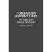 Forbidden Adventures: The History of the American Comics Group