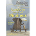 Chicken Soup for the Soul: Random Acts of Kindness: 101 Stories of Compassion and Paying It Forward