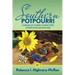 Southern Potpourri: Unique Southern characters, stories and adventures.