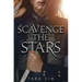 Scavenge the Stars