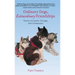 Ordinary Dogs, Extraordinary Friendships: Stories of Loyalty, Courage, and Compassion