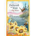 The Adventures of Deborah and Kite at the Big River
