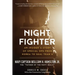 Night Fighter: An Insider's Story of Special Ops from Korea to Seal Team 6