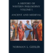 A History of Western Philosophy: Ancient and Medieval