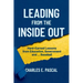 Leading From The Inside Out: Hard-Earned Lessons from Education, Government and ... Baseball