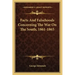 Facts and Falsehoods Concerning the War on the South, 1861-1865