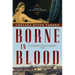 Borne in Blood