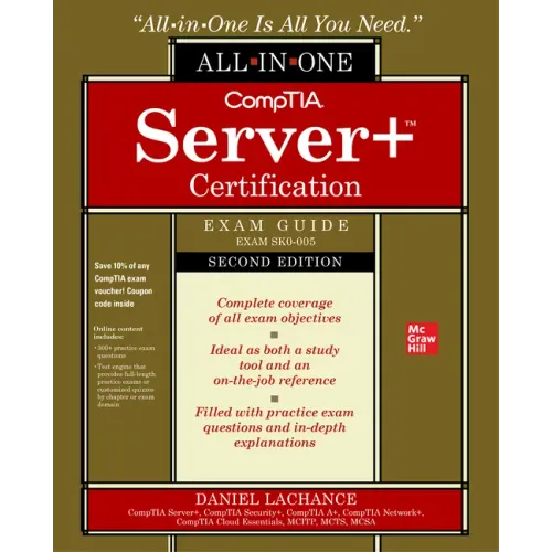 Comptia Server+ Certification All-In-One Exam Guide, Second Edition (Exam Sk0-005)