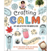 Crafting Calm: Art and Activities for Mindful Kids