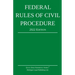 Federal Rules of Civil Procedure; 2022 Edition: With Statutory Supplement