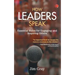 How Leaders Speak: Essential Rules for Engaging and Inspiring Others
