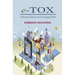 e-TOX: Achieving Cybriety in an Ever Changing World