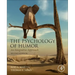 The Psychology of Humor: An Integrative Approach
