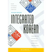 Integrated Korean: Beginning 2, Second Edition