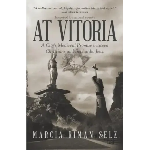 At Vitoria: A City's Medieval Promise Between Christians and Sephardic Jews
