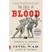 The Field of Blood: Violence in Congress and the Road to Civil War