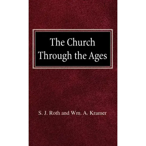 The Church Through the Ages