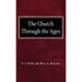 The Church Through the Ages