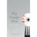 The Happy Man: A Tale of Horror