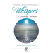 Inspired Meditations Book I: Whispers