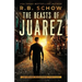 The Beasts of Juarez: An Atlas Hargrove Novel: Book 2
