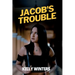 Jacob's Trouble